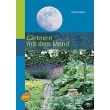 Gärtnern mit dem Mond (120 Seiten)